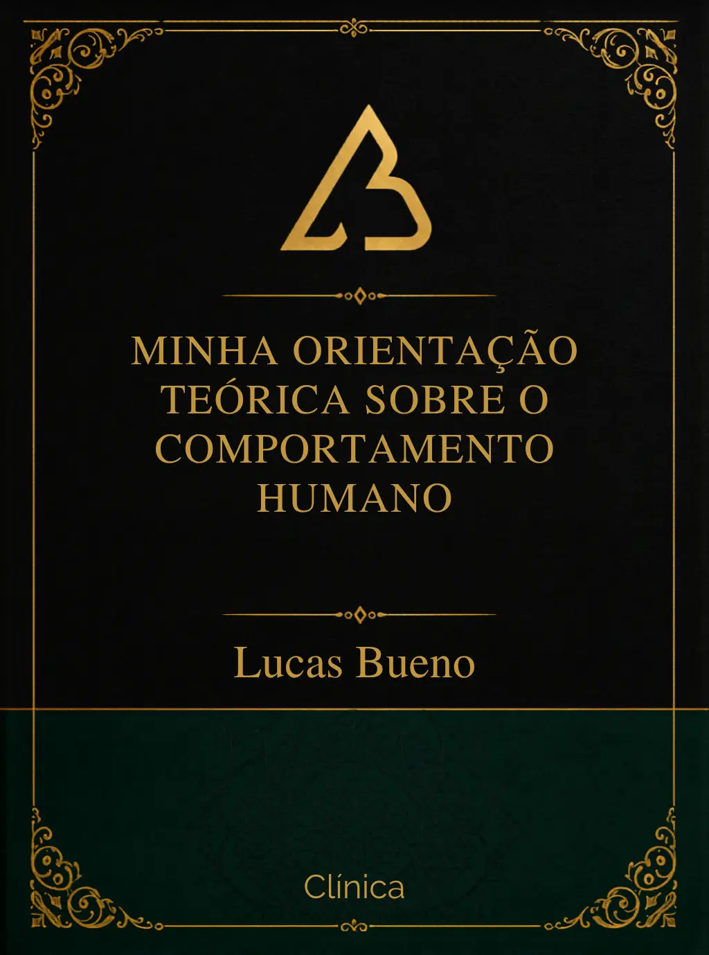 Capa - MINHA ORIENTAÇÃO TEÓRICA SOBRE O COMPORTAMENTO HUMANO v1