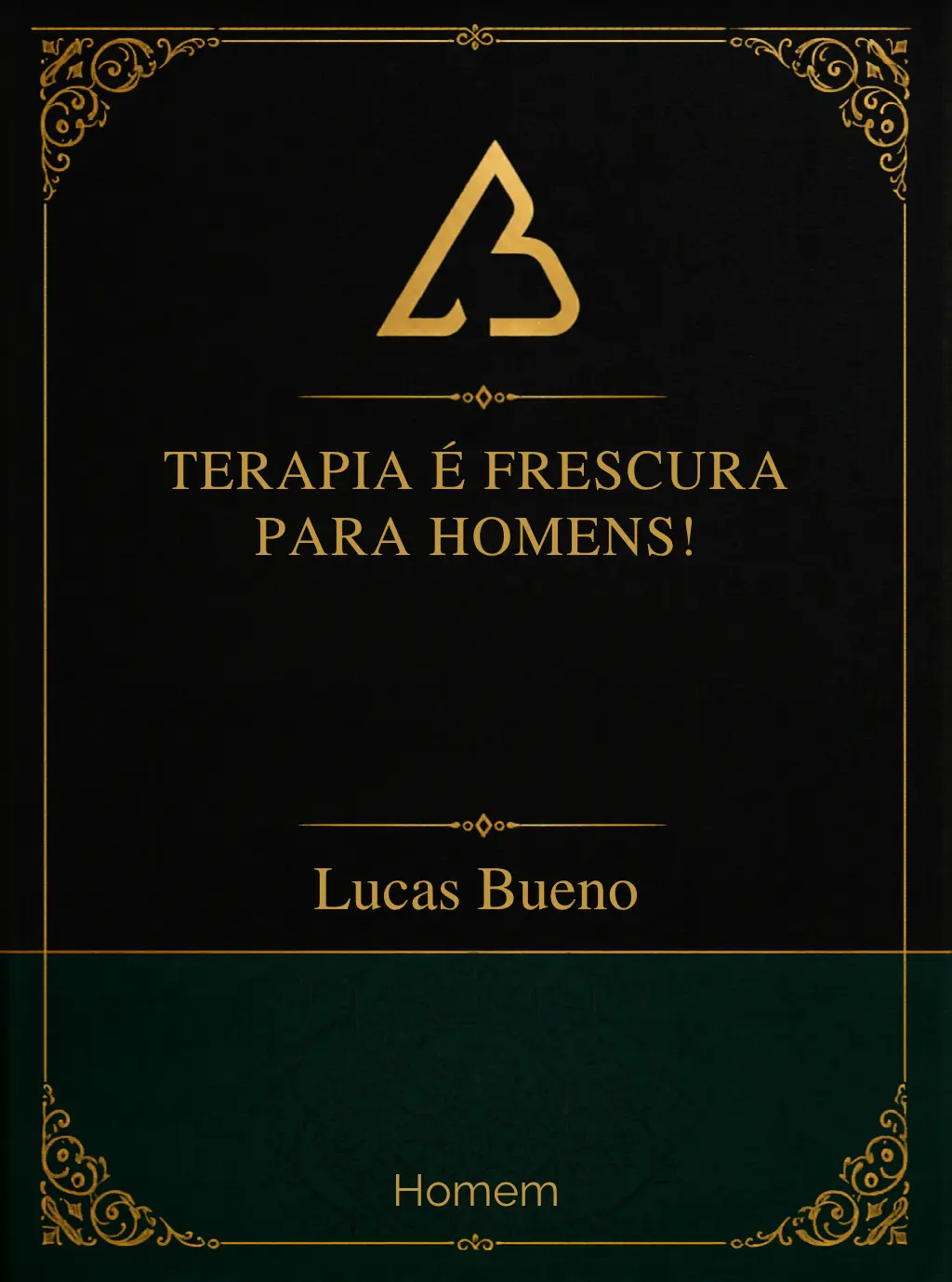 Capa - Terapia é frescura para homens!