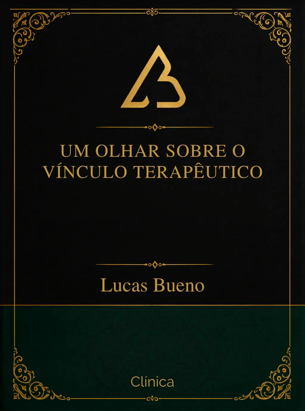 Capa - UM OLHAR SOBRE O VÍNCULO TERAPÊUTICO v1